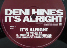 Load image into Gallery viewer, Deni Hines : It&#39;s Alright (12&quot;, Promo)
