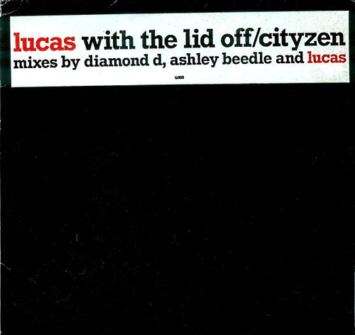 Lucas (2) : Lucas With The Lid Off / CityZen (2x12