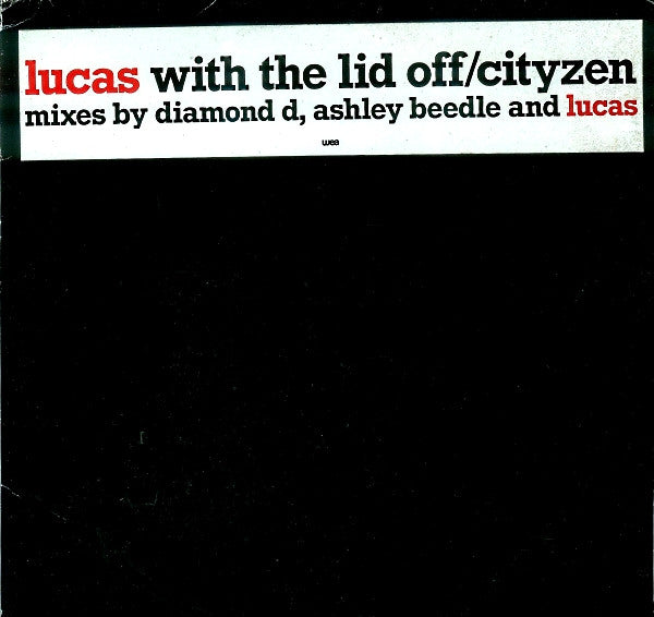 Lucas (2) : Lucas With The Lid Off / CityZen (2x12