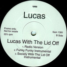 Load image into Gallery viewer, Lucas (2) : Lucas With The Lid Off / CityZen (2x12&quot;, Promo)
