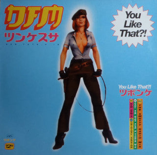 DFM : You Like That?! (12