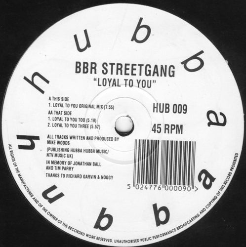 BBR Streetgang : Loyal To You (12