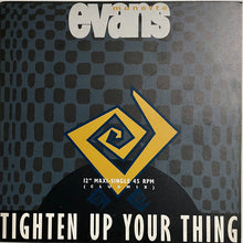 Load image into Gallery viewer, Monette Evans : Tighten Up Your Thing (12&quot;, Maxi)
