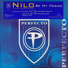 Load image into Gallery viewer, Nilo : Be My Friend (2x12&quot;)
