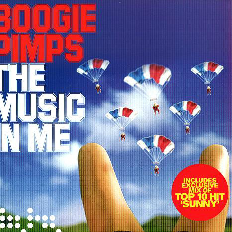 Boogie Pimps* : The Music In Me (12