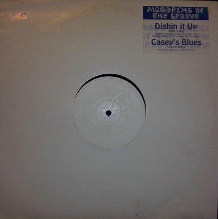 Monarchs Of The Groove : Dishin It Up / Casey's Blues (12