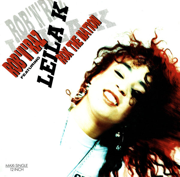 Rob 'N' Raz Featuring Leila K : Rok The Nation (12