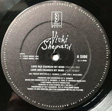 Load image into Gallery viewer, Vicki Shepard : Love Has Changed My Mind (12&quot;)
