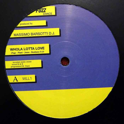 Massimo Barsotti D.J.* : Whole Lotta Love (12