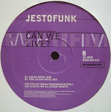 Load image into Gallery viewer, Jestofunk Featuring Ce Ce Rogers : Can We Live? (12&quot;)
