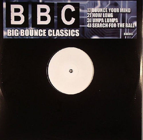 Various : Bounce Your Mind / How Long / Umpa Lumpa / Search For The Ball (12