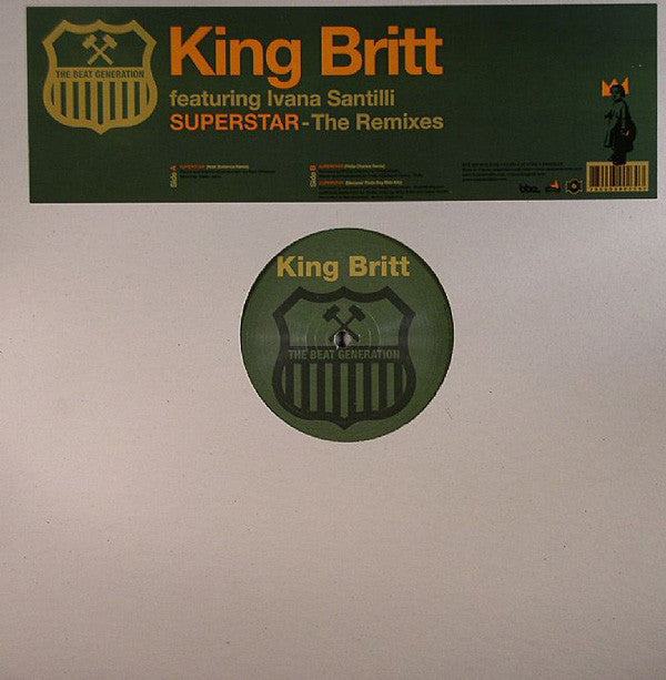 King Britt Featuring Ivana Santilli : Superstar (The Remixes) (12