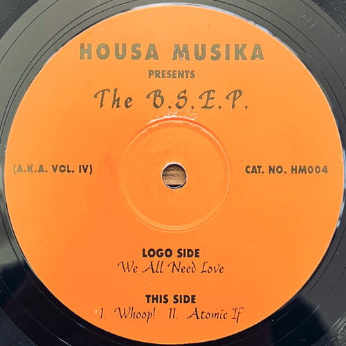 Housa Musika : The B.S.E.P. (A.K.A. Vol. IV) (12