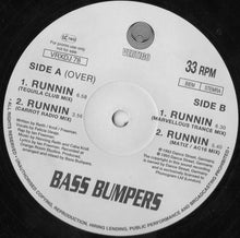 Load image into Gallery viewer, Bass Bumpers : Runnin (12&quot;, Promo)
