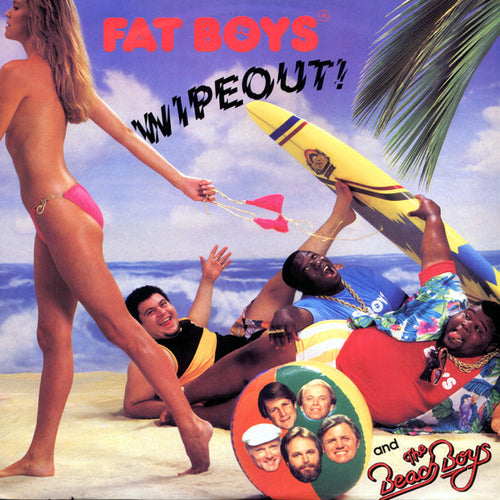 Fat Boys And The Beach Boys : Wipeout! (12