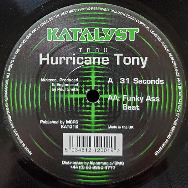 Hurricane Tony : 31 Seconds / Funky Ass Beat (12