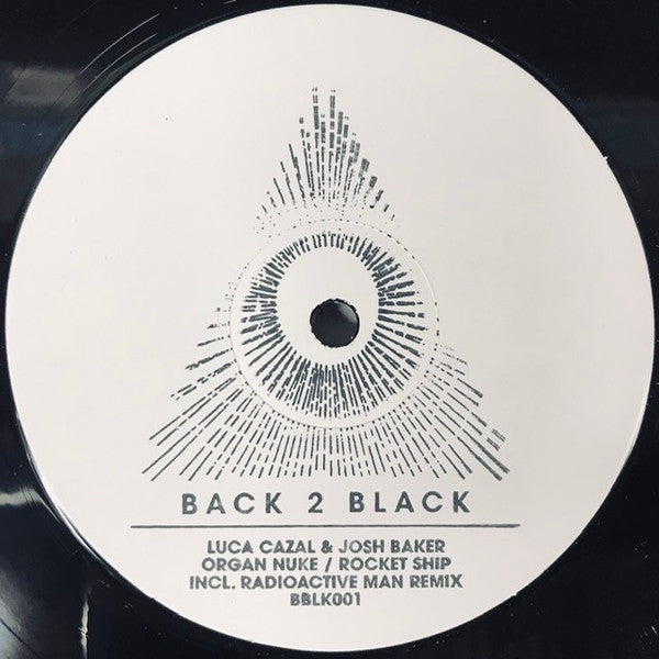 Luca Cazal & Josh Baker (8) : Organ Nuke / Rocket Ship (12