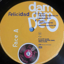 Load image into Gallery viewer, Felicidad : Dam Dam Deo (12&quot;)
