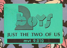 Load image into Gallery viewer, 2 Boys* : Just The Two Of Us (12&quot;)
