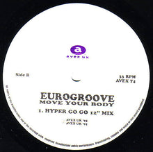 Load image into Gallery viewer, Eurogroove : Move Your Body (12&quot;)
