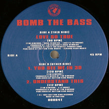 Load image into Gallery viewer, Bomb The Bass : Love So True (12&quot;, Single)
