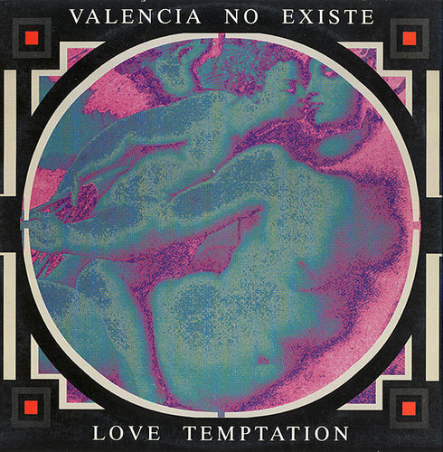 Valencia No Existe : Love Temptation (12