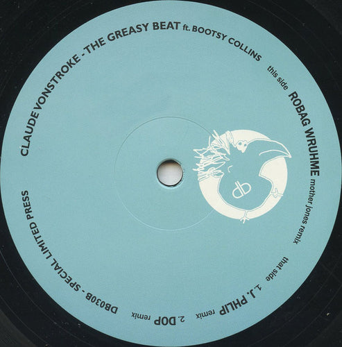 Claude VonStroke Ft. Bootsy Collins : The Greasy Beat (12