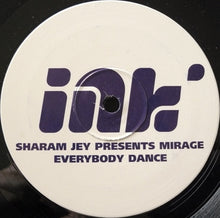 Load image into Gallery viewer, Sharam Jey Presents Mirage (18) : Everybody Dance (12&quot;)
