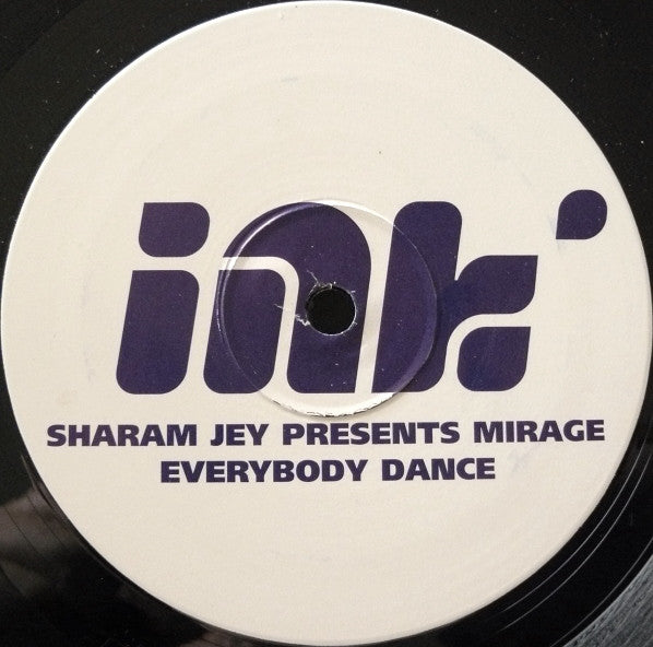 Sharam Jey Presents Mirage (18) : Everybody Dance (12