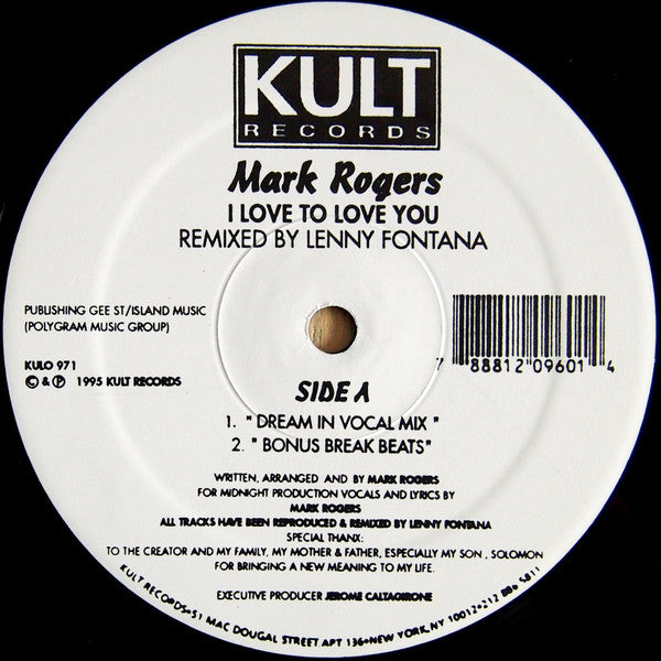 Mark Rogers : I Love To Love You (Lenny Fontana Remixes) (12