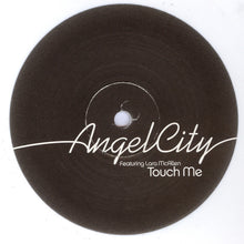 Load image into Gallery viewer, Angel City Featuring Lara McAllen : Touch Me (12&quot;, Whi)
