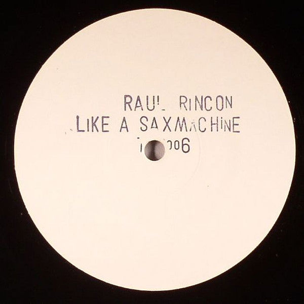Raul Rincon & Phonk Of Future : Like A Saxmachine (12