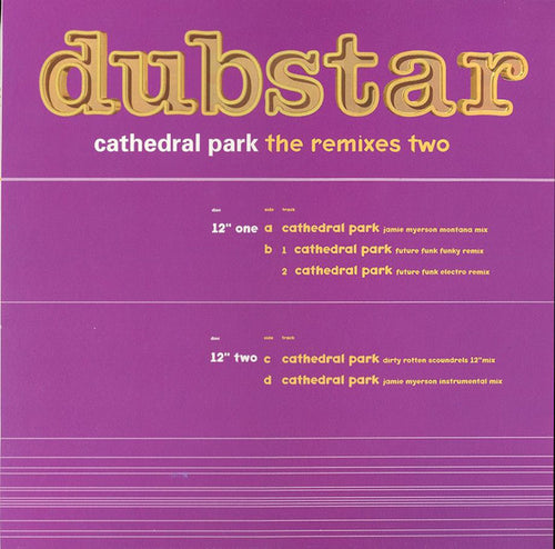 Dubstar (2) : Cathedral Park - The Remixes Two (2x12