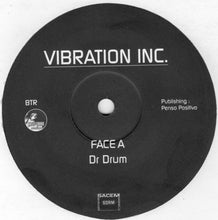 Load image into Gallery viewer, Vibration Inc. : Dr. Drum (12&quot;)
