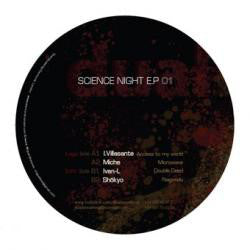 I. Villasante* / Ivan-L / Miche / Shökyo : Science Night E.P. 01 (12