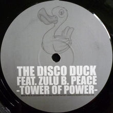 Load image into Gallery viewer, The Disco Duck Featuring Zulu B. Peace : Tower Of Power (12&quot;)
