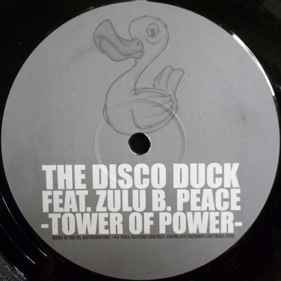 The Disco Duck Featuring Zulu B. Peace : Tower Of Power (12