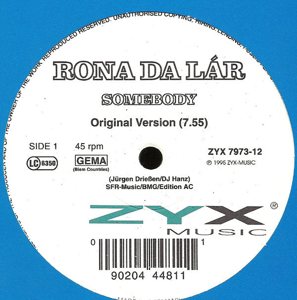 Rona Da Lár : Somebody / B-Rotation (12