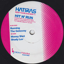 Load image into Gallery viewer, Hatiras : Blow Media Scenario 1: Hit N&#39; Run (12&quot;)

