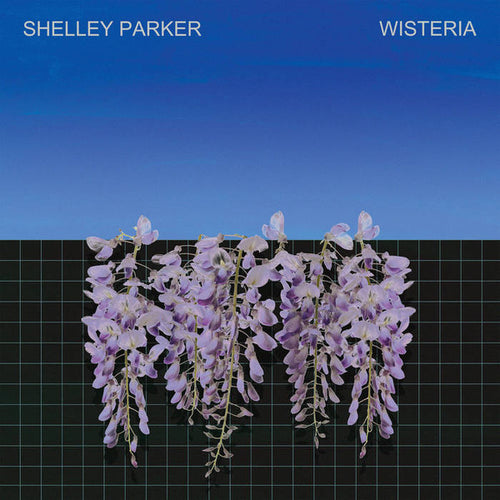 Shelley Parker : Wisteria (2xLP, Album)