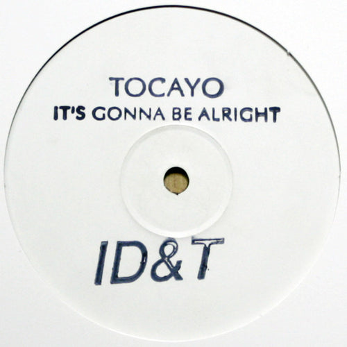 Tocayo : It's Gonna Be Alright (12