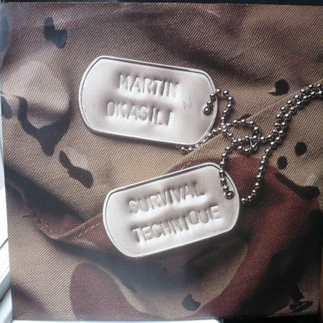 Martin Okasili : Survival Technique (12