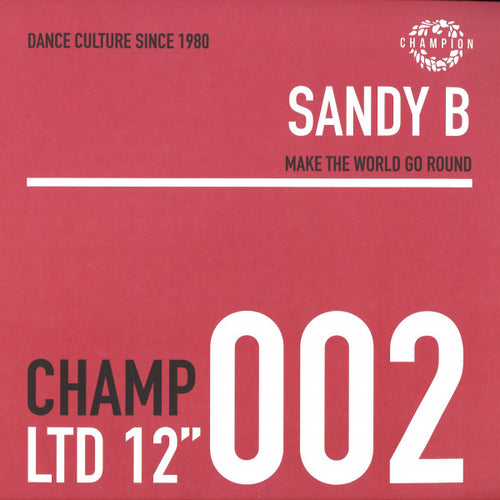 Sandy B : Make The World Go Round (12