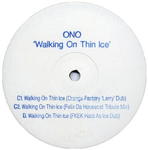 Load image into Gallery viewer, Ono* : Walking On Thin Ice (2x12&quot;, W/Lbl, Sta)
