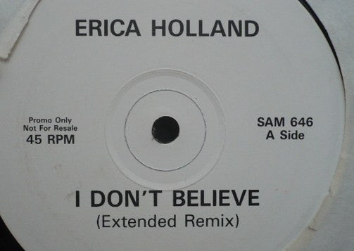 Erica Holland : I Don't Believe (12