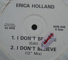 Load image into Gallery viewer, Erica Holland : I Don&#39;t Believe (12&quot;, Promo)

