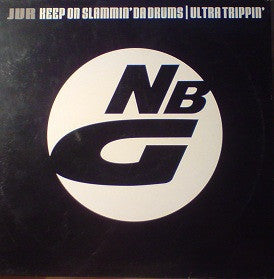 JVR : Keep On Slammin' (Da Drums) / Ultra Trippin' (12