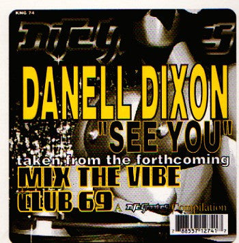 Danell Dixon : See You (12