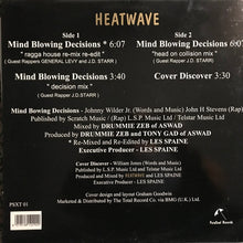 Load image into Gallery viewer, Heatwave Guest Rappers General Levy And J.D. Starr* : Mind Blowing Decisions (1993 Ragga House Re-mix Re-Edit) (12&quot;)
