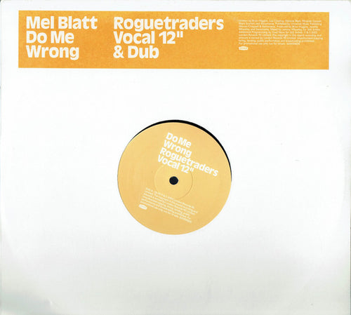 Mel Blatt* : Do Me Wrong (12